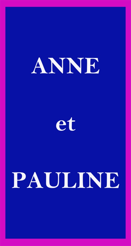 anne et pauline